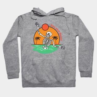 Sea you soon skeleton Hoodie